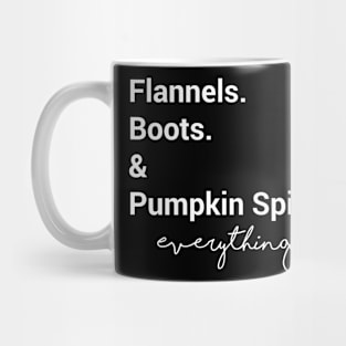 Flannels Boots & Pumpkin Spice Everything Mug